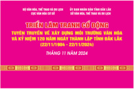 Triển lãm tranh cổ động tuyên truyền về xây dựng môi trường văn hóa và chào mừng kỷ niệm 120 năm Ngày thành lập tỉnh Đắk Lắk (22/11/1904 - 22/11/2024)