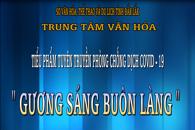 Tiểu phẩm Tuyên truyền phòng, chống dịch Covid-19 "Gương sáng Buôn làng"