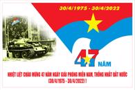 Mẫu tranh tuyên truyền chào mừng 47 năm Ngày giải phóng Miền Nam, thống nhất đất nước (30/4/1975 - 30/4/2022)