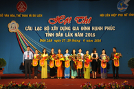 Hội thi Câu lạc bộ xây dựng gia đình hạnh phúc tỉnh Đắk Lắk năm 2016